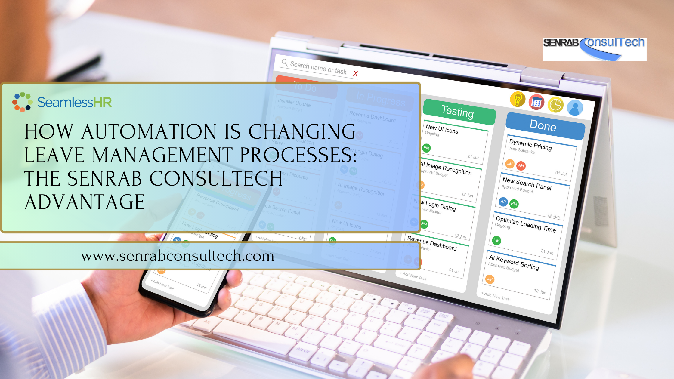 How Automation is Changing Leave Management Processes: The Senrab ConsulTech Advantage